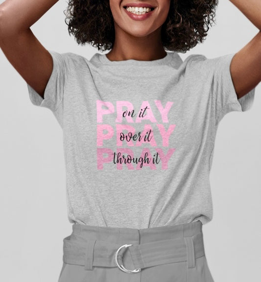 Pray on ~ T-Shirt