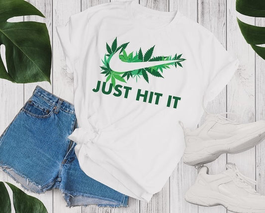 Just Hit It ~ T-Shirt