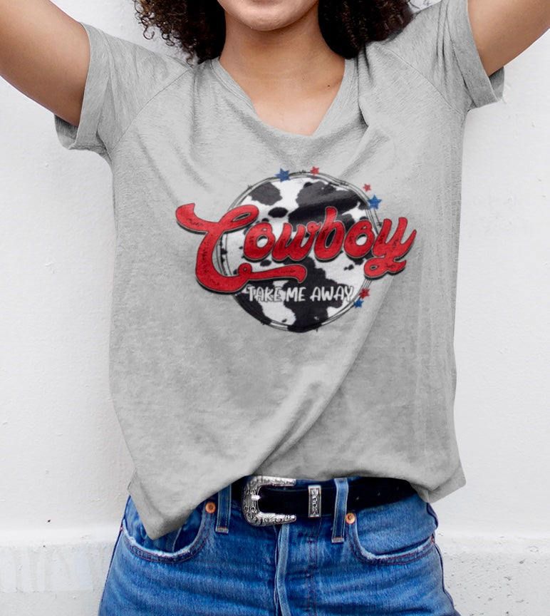 Cowboy Take Me Away ~ T-Shirt