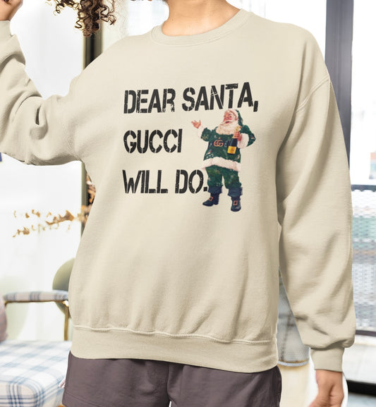 Dear Santa ~ Christmas Sweatshirt