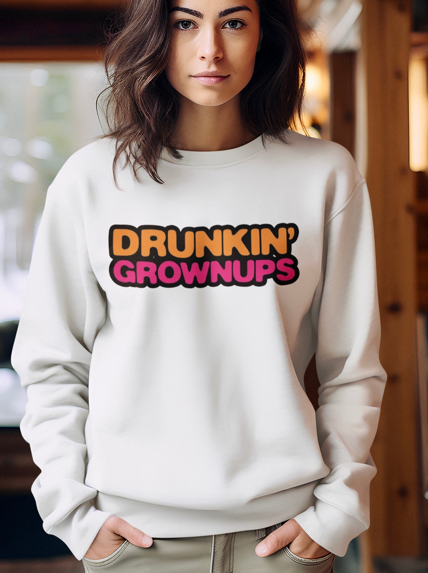 DRUNKIN Grownups ☕️🍩🍹~ Crewneck Sweatshirt