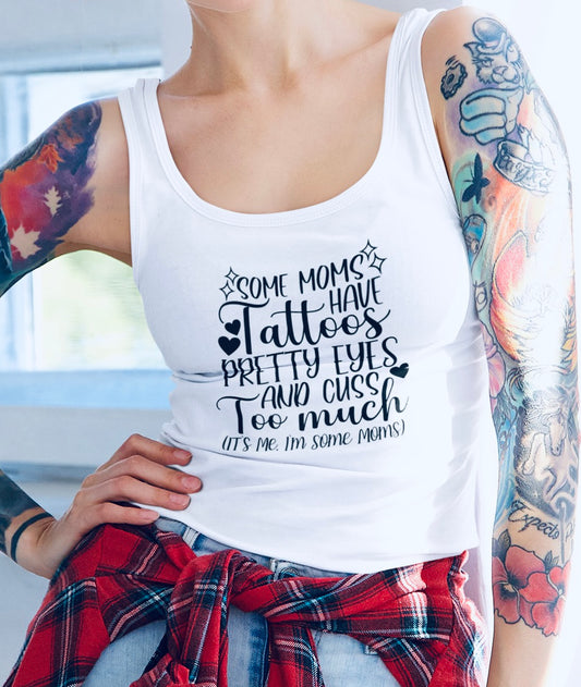 Some Moms ~ RacerBack Tank Top